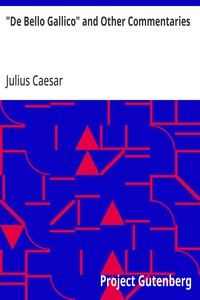 The Gallic Wars