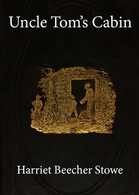 Uncle Tom's Cabin (Audiobook)